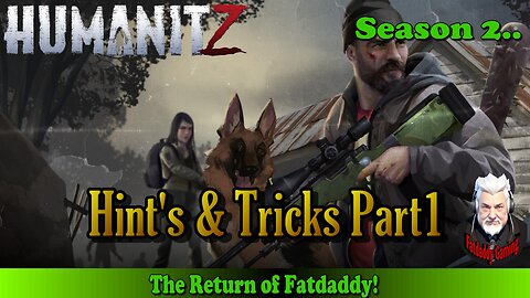 HumanitZ Hints and tricks p1