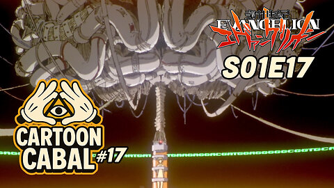 "The Fourth Child" - Neon Genesis Evangelion S01E17 | Cartoon Cabal 17