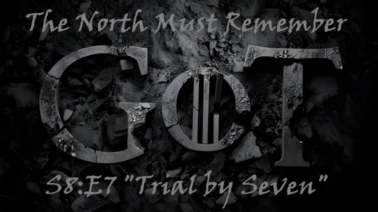 Game of Thrones Alternate Ending, S8E7 "Trial by Seven"