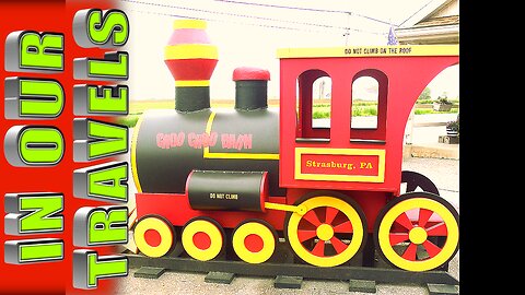 Another Strasburg Attraction - Choo Choo Barn