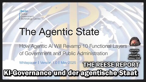 KI-Governance und der agentische Staat (The Reese Report - Deutsch)
