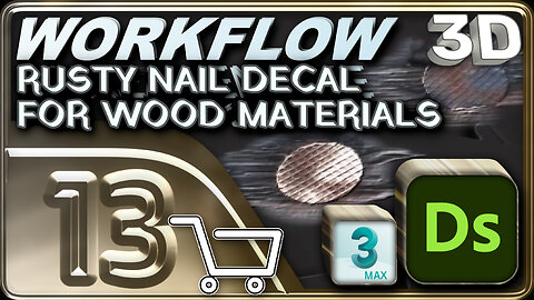 E13 - Nails Decal Material - 3D Workflow for Unreal Engine Project 1 -⏳x4