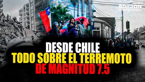 MAY 2 - 7.5 magnitude earthquake in Chile maintains state of precaution in coastal zone and southern region / Terremoto de magnitud 7.5 en Chile mantiene estado de precaución, zona costera y región sur