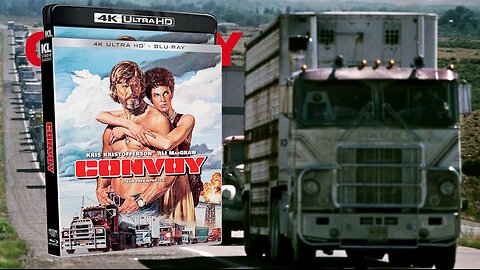 Convoy [KL Classics 4K UHD & Blu-ray] Kris Kristofferson & Ali MacGraw