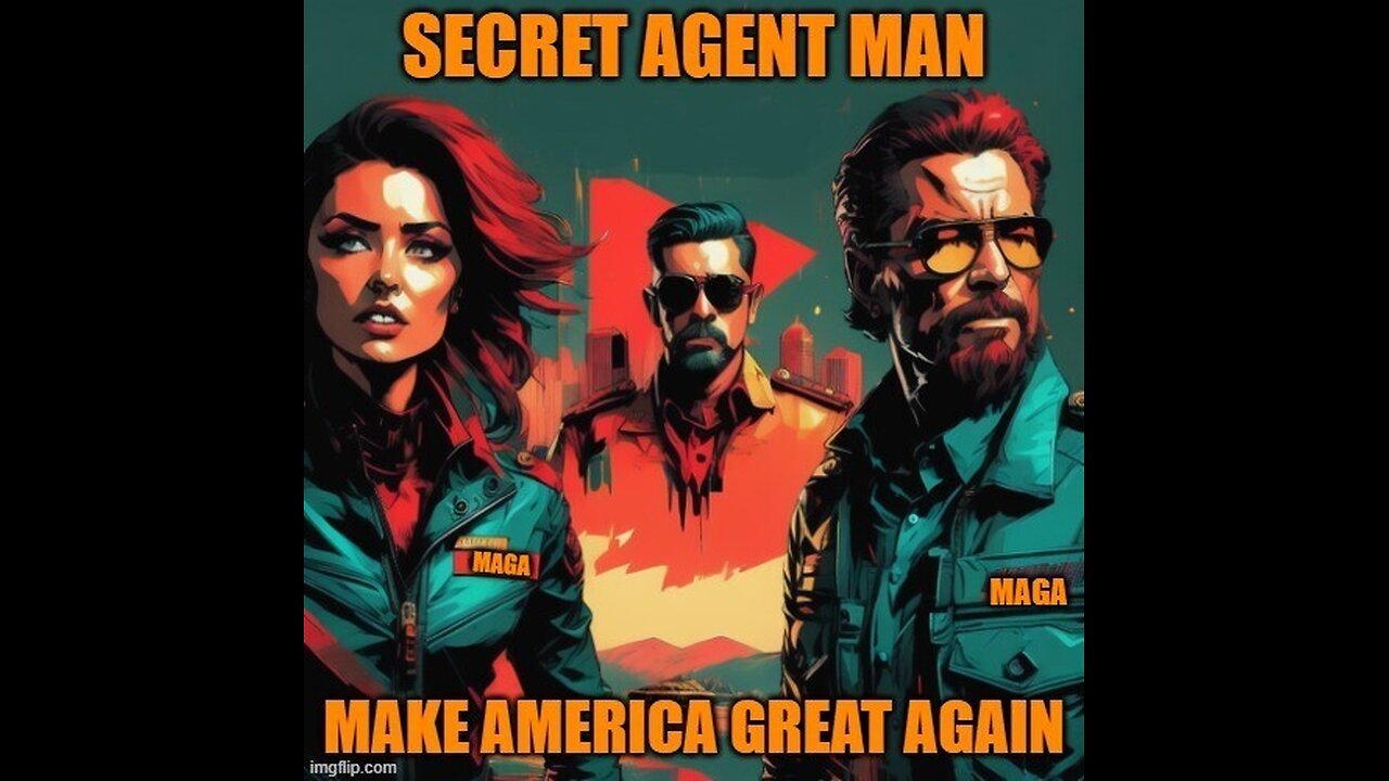 SMASH MOUTH POLITICS-SECRET AGENT MAN VIDEO PODCAST