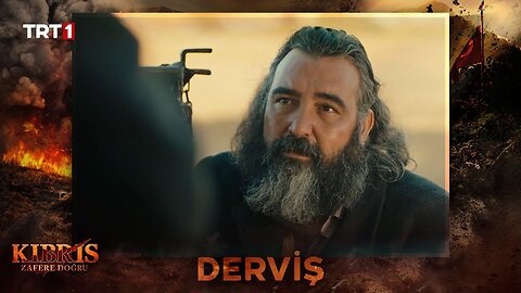 Derviş - Kıbrıs Zafere Doğru