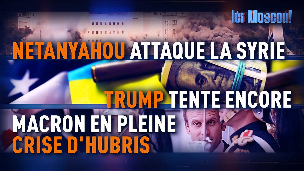 ICI MOSCOU : Dernière sommation