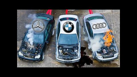 I blew up a BMW, Audi & Merc_ which lasted longest