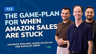 The Game-plan For When Amazon Sales Are Stuck | SSP Episode 723