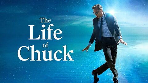 The Life of Chuck 2025