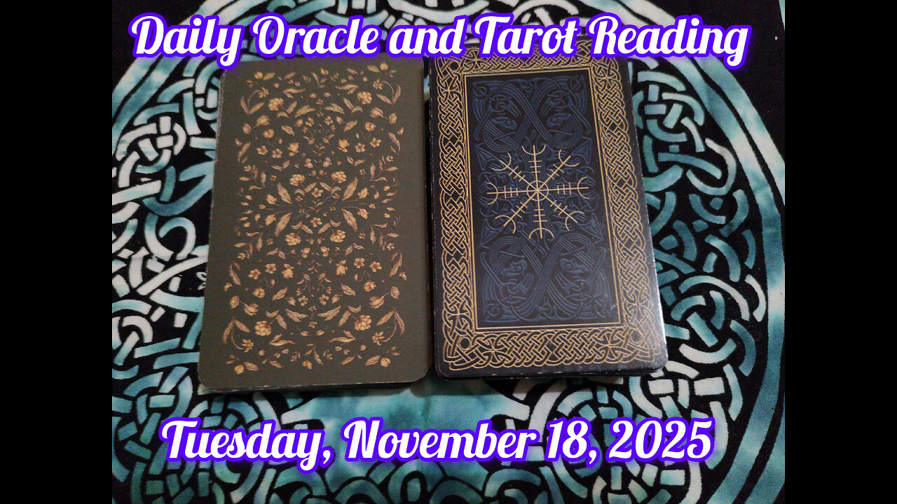 Daily Oracle and Tarot Reading: Tuesday, November 18, 2025