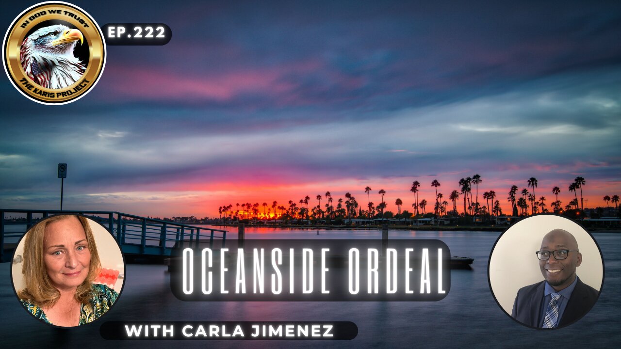 Ep. 222 – Oceanside Ordeal