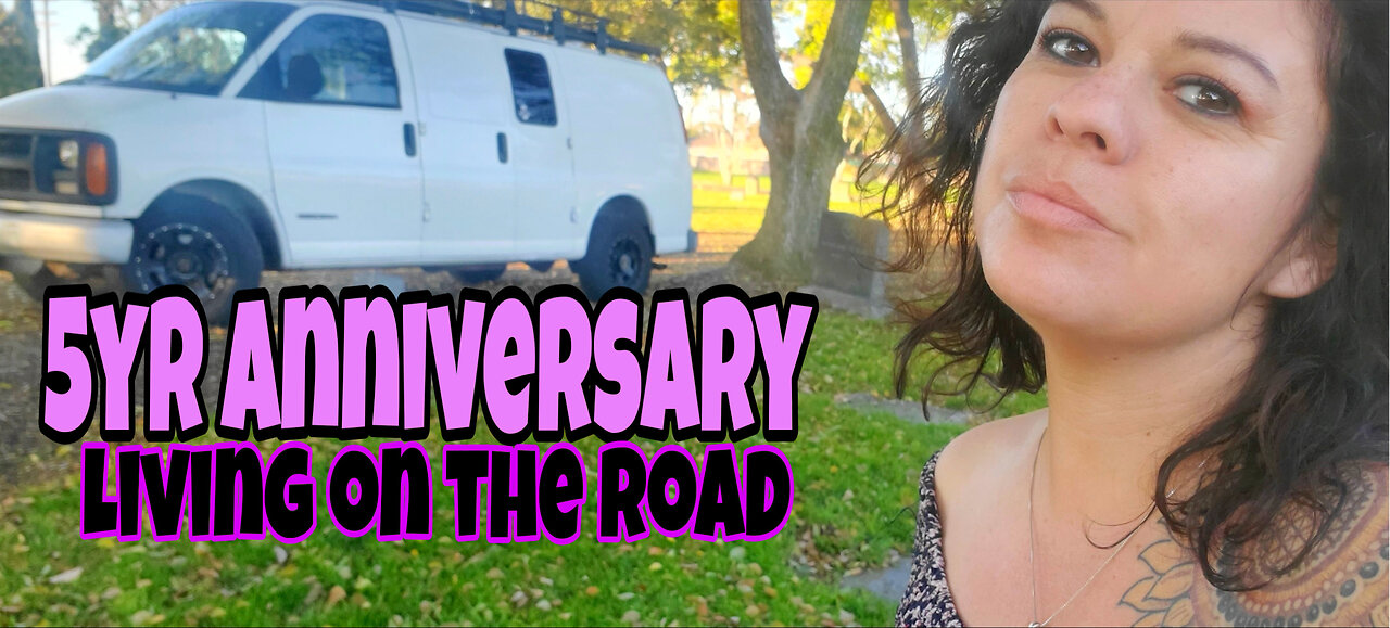 5yr anniversary-traveling on the road