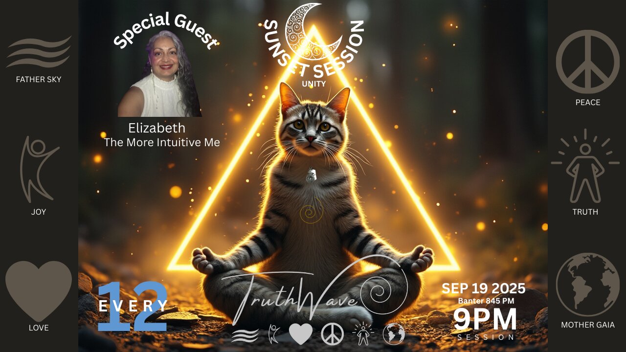 TruthWave : SunSET Energy SESSION - September 19 2025