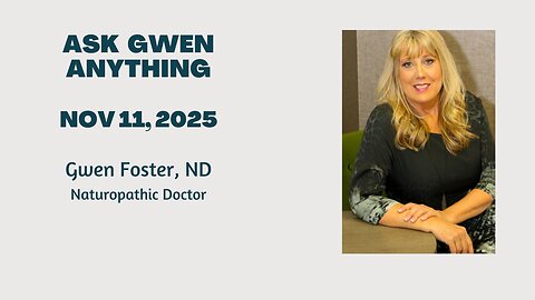 Ask Gwen Anything - Nov 11, 2025