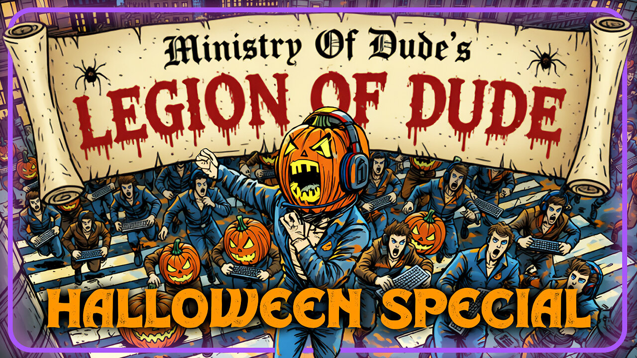 Legion HALLOWEEN Special, Enemies BEWARE!