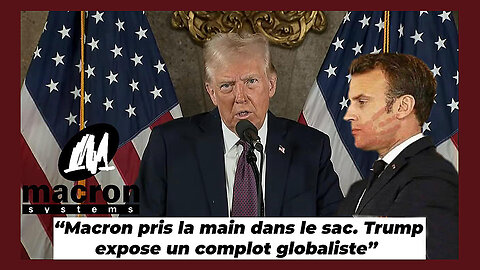 La France de MACRON révélée par D.TRUMP (Hd 720)