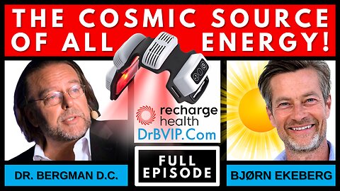 "The Cosmic Source of ALL Energy" - Dr. B & BJØRN EKEBERG [+ 25% OFF FlexBeam SALE! ]