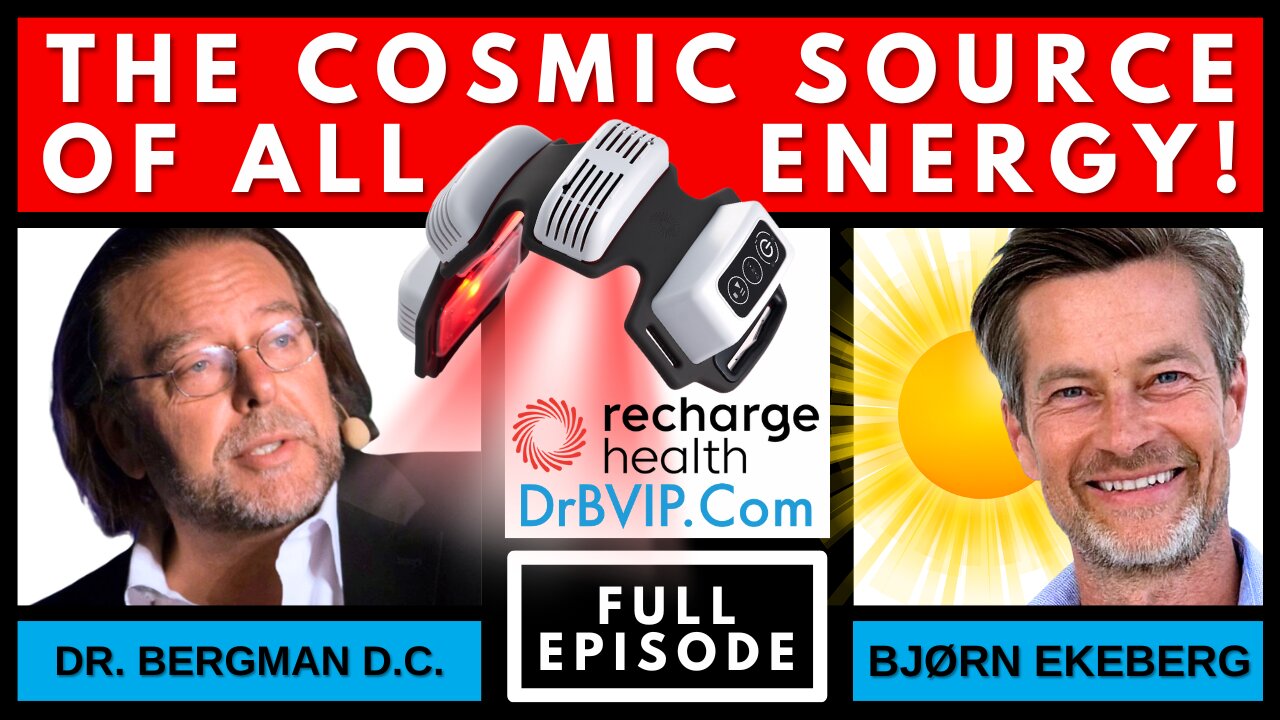 "The Cosmic Source of ALL Energy" - Dr. B & BJØRN EKEBERG [+ 25% OFF FlexBeam SALE! ]
