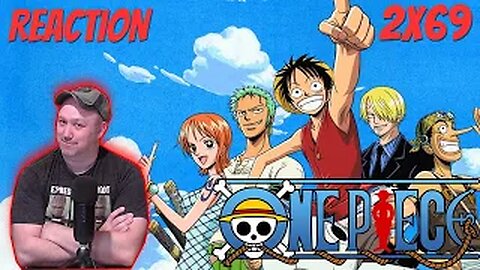 One Piece Anime S2 E69 Reaction "Coby and Helmeppos Resolve! Vice-Admiral Garps Parental Affection!"