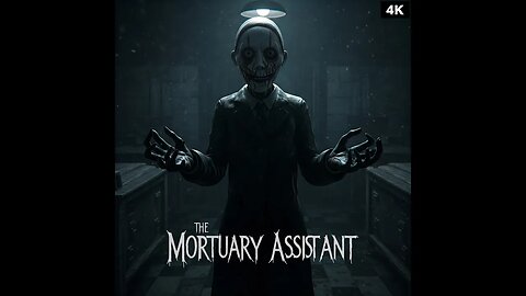 Mortuary Assistant After 5 shifts I finally get a different ending!