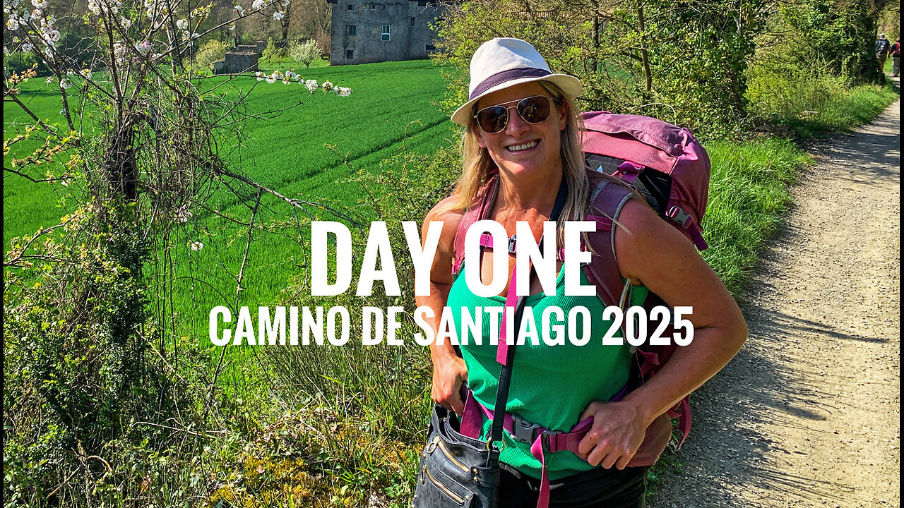 DAY ONE || Camino de Santiago (2025)