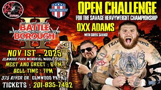 FULL MATCH: Oxx Adams' Savage Heavyweight Title Open Challenge - Battle In The Borough II 11/1/25