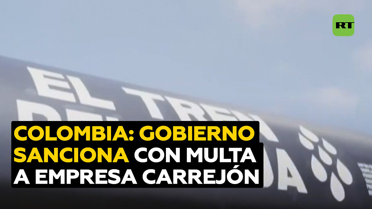 Gobierno colombiano impone multa a empresa Carrejón