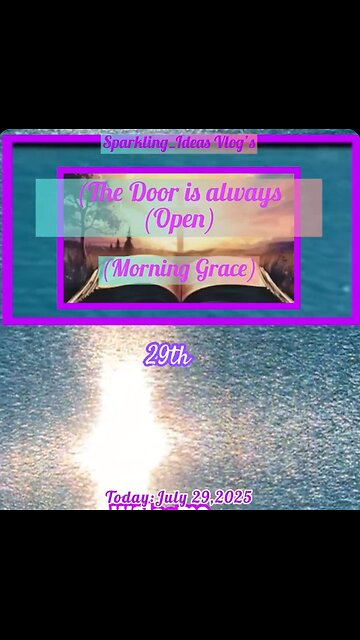 (Morning Prayers)Today:July 29,2025 Matthew 6:21 For where your treasure is,there will your heart.