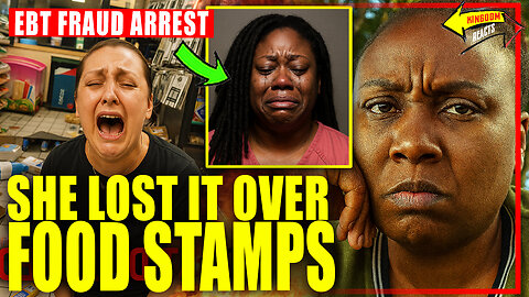 Single Mom LOSES IT After Food Stamp Card Declined… Then Gets ARRESTED for $34K EBT Fraud