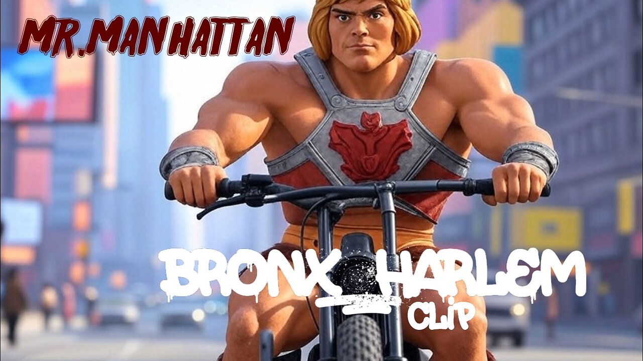 Mr.Manhattan Bronx & Harlem Clip's