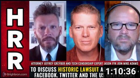 "Historic Lawsuit Discussed by Attorney Jeffrey Greyber & Tech Censorship Expert Jason Fyk"