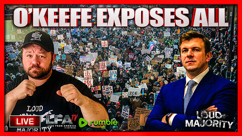 James Okeefe releases a HUGE Minneapolis Expose! | LOUD MAJORITY 1.28.26 3PM