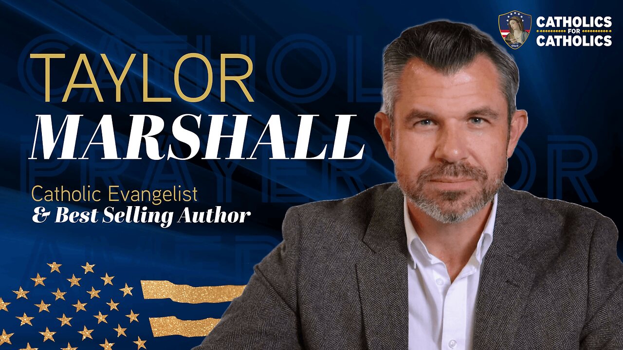 “Pattern Your Life like the Terror of Demons” - Dr. Taylor Marshall
