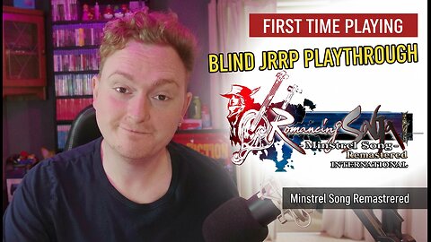 Romancing SaGa: Minstrel Song Remastered – FIRST TIME PLAYING | Blind JRPG Playthrough