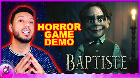 New Indie Horror Game Demo - Baptiste