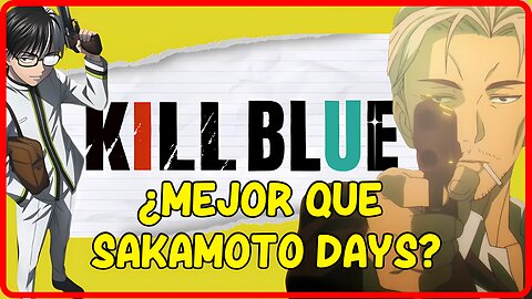 “Kill Blue” de Tadatoshi Fujimaki llega a su fin, pero anuncia anime para 2026
