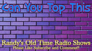 47-07-26-Can You Top This-Service