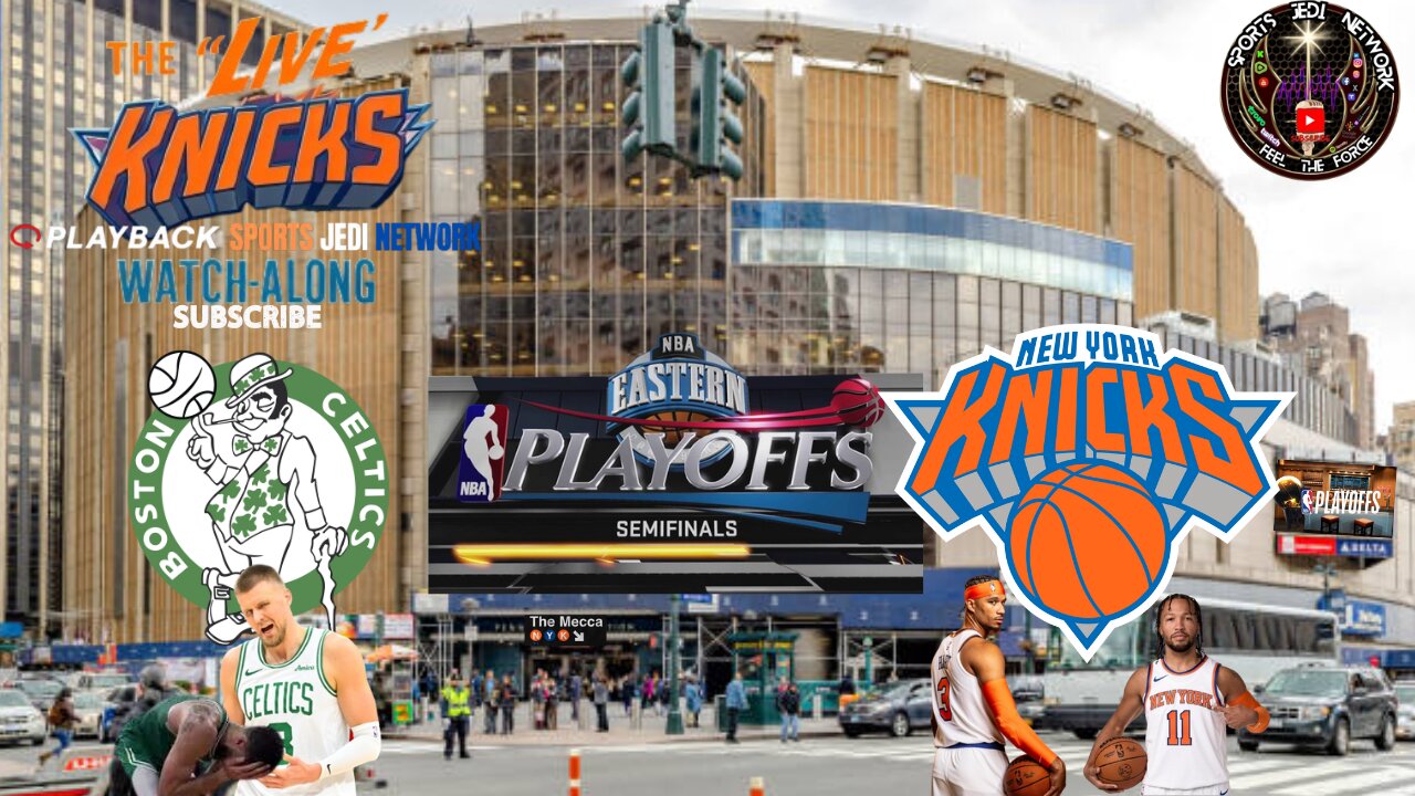 🏀Boston Celtics at New York Knicks WATCH ALONG with SPORTS JEDI NETWORK