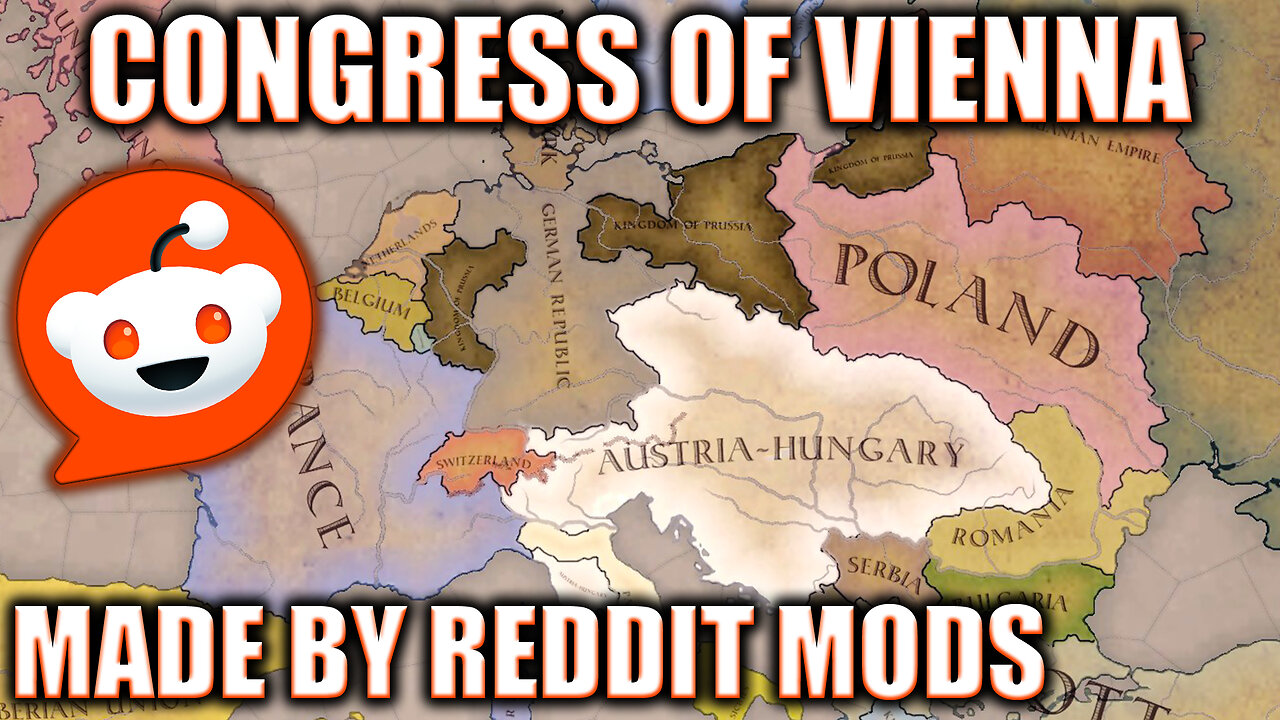 What if Reddit Mods Made the Congress of Vienna - Hoi4 Timelapse