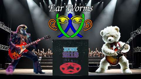 Ear Worms 077 - Discussing Rush 2112 Behind the Music & Album Concepts