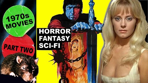 HORROR, Fantasy, And Sci-Fi MOVIES Of The 1970s - Part Two