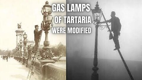THE FORBIDDEN GAS LAMPS OF TARTARIA
