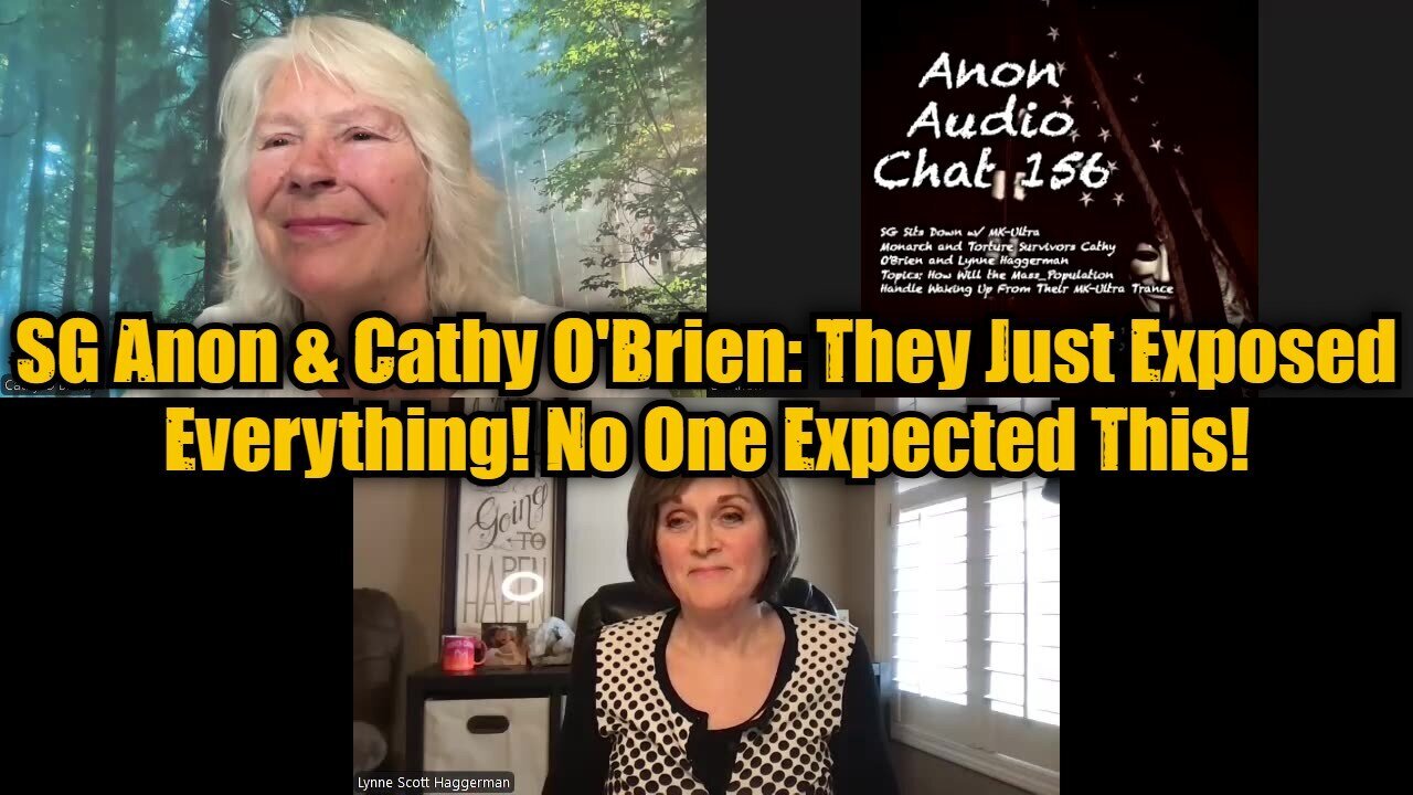 SG Anon & Cathy O'Brien: They Just Exposed Everything! No One Expected This!