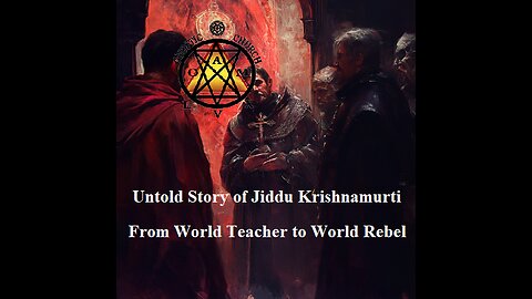 The Untold Story of Jiddu Krishnamurti