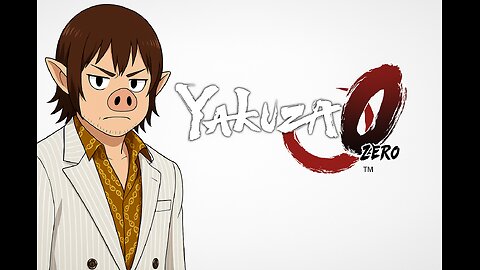 Yakuza Zero - The Don's Rise to Power