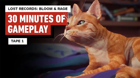 Lost Records - Bloom & Rage Tape 1 - The First 30 Minutes of Gameplay
