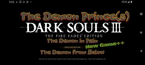 Dark Souls III: The Demon Prince(s), New Game+2.