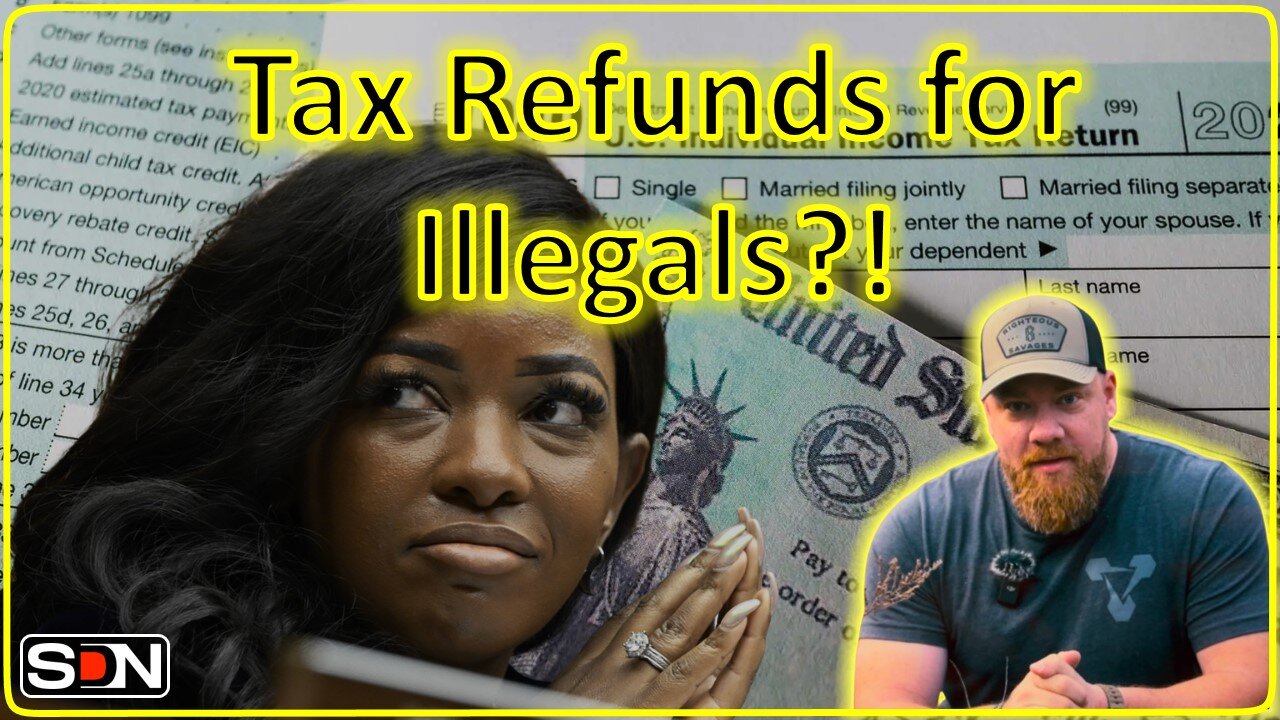 Coaching Illegals to Claim Tax Refunds!!! Ep 443