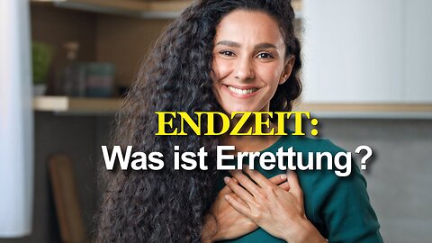 382 - Was ist Errettung?